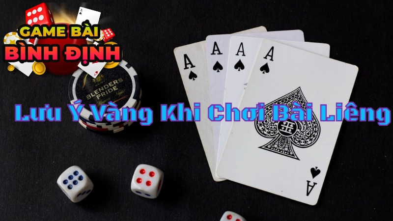 Những Lưu Ý Vàng Khi Chơi Bài Liêng Để Không Thua Lỗ